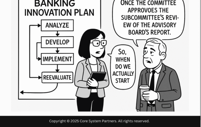 Stuck in endless planning? Break the loop and move from strategy to execution with actionable steps and the OptimizeCore® Scorecard to drive your core banking transformation forward.