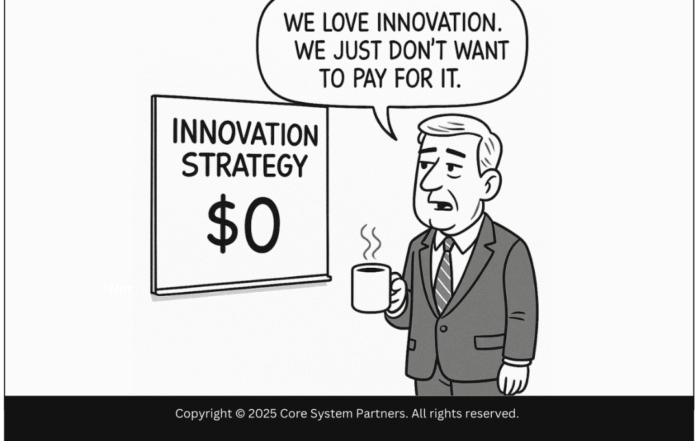 A satirical take on the innovation paradox in banking—everyone wants change, but no one wants to fund it. Strategic progress demands more than lip service.