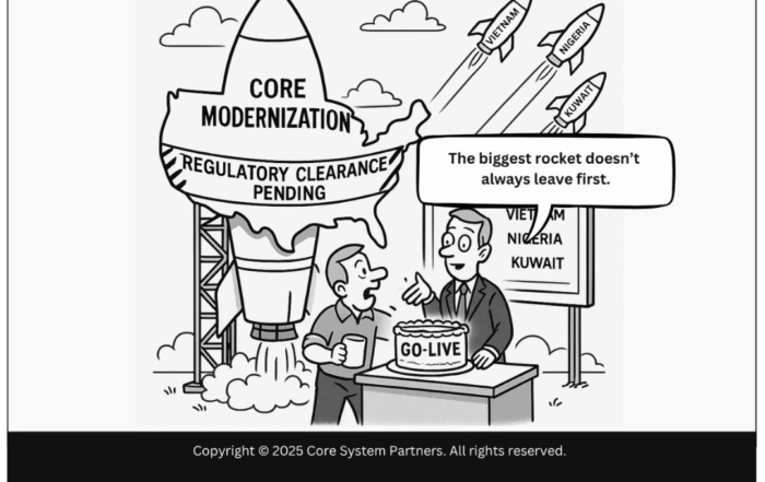 Despite dominating core transformation volume, U.S. banks are falling behind emerging markets in speed and agility. This cartoon captures the inertia.